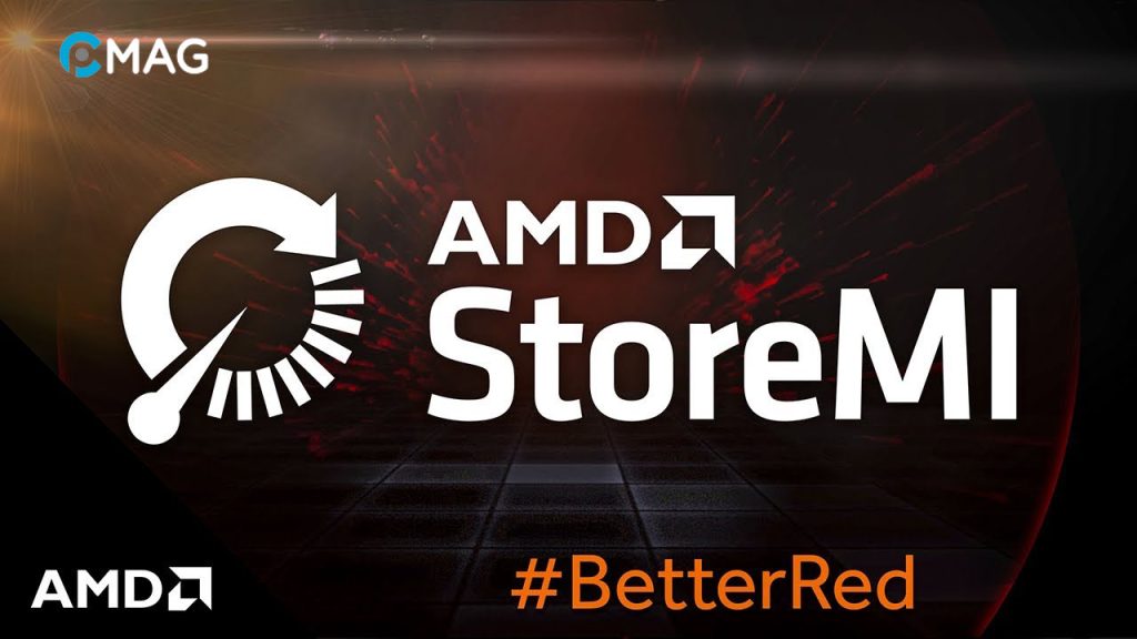 AMD StoreMI Technology là gì?