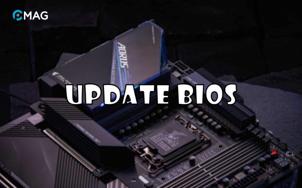 Cách cập nhật BIOS