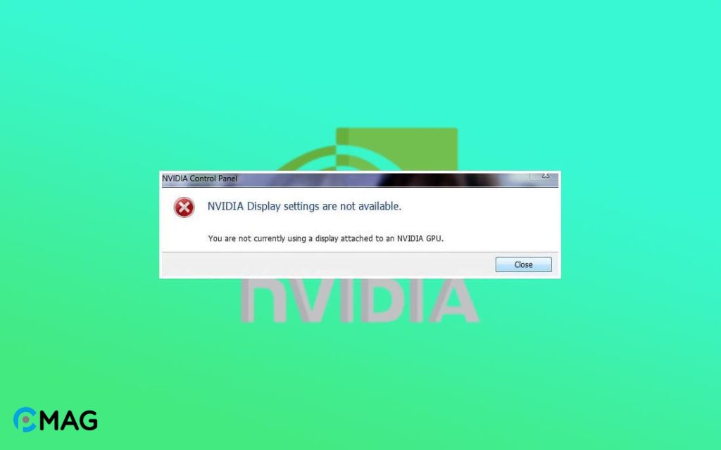 Cách fix lỗi Nvidia Display Settings Are Not Available