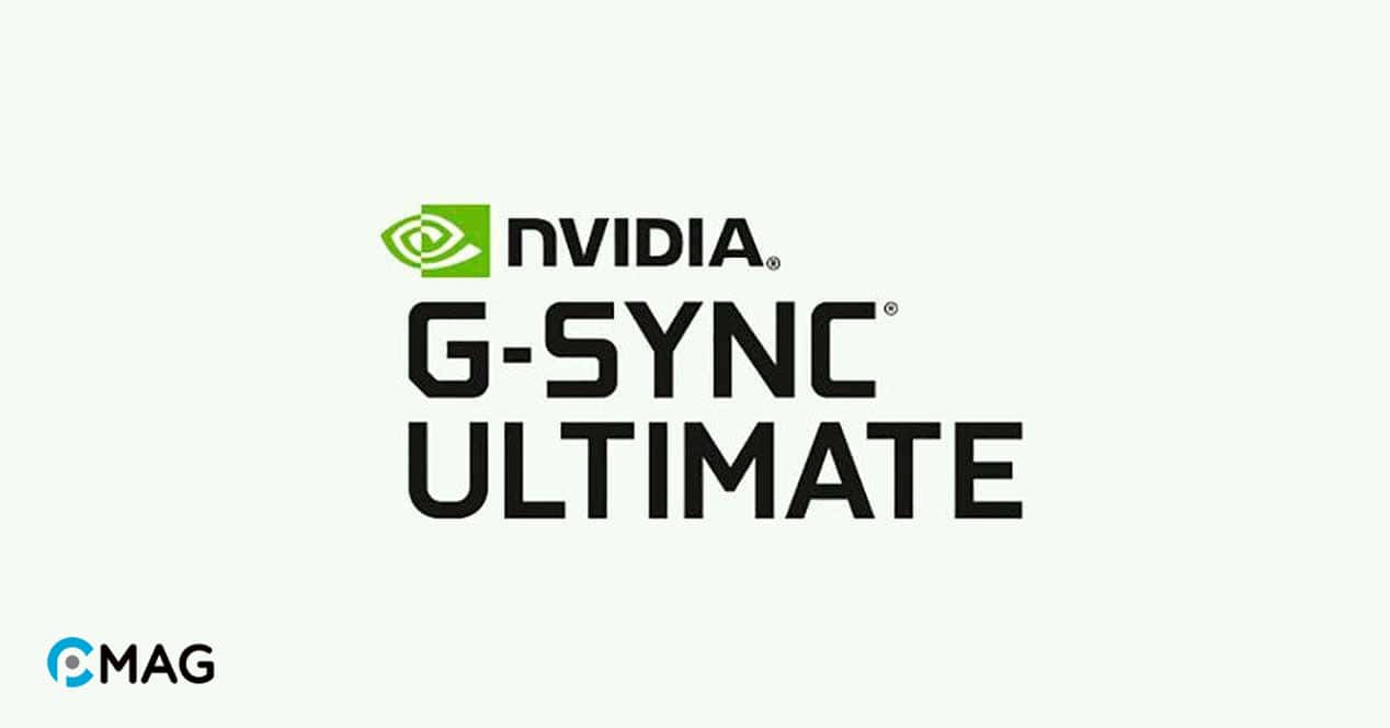 NVIDIA G-SYNC Ultimate là gì?