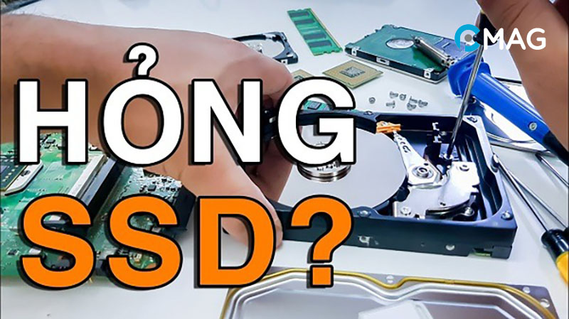 Nguyên nhân dẫn đến SSD bị hỏng