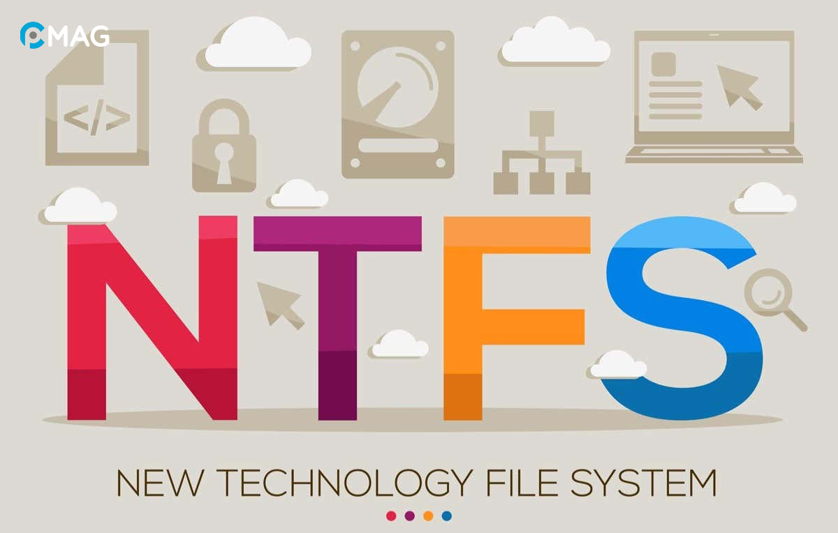 Những tính năng nổi bật của NTFS