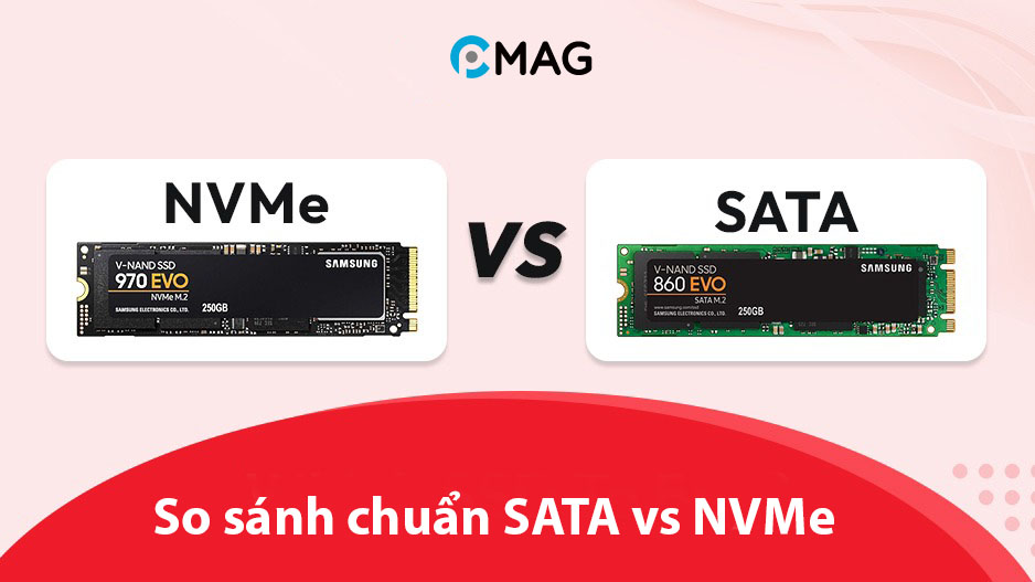 So sánh chuẩn SATA vs NVMe