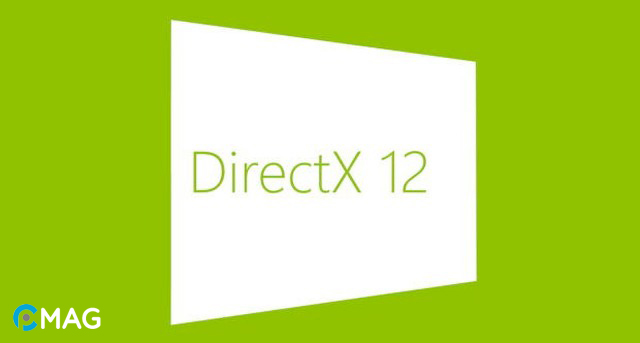 microsoft-directx-10 DirectX 12 là gì?