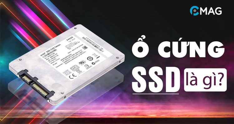 o-cung-ssd-la-gi-min SSD là gì?